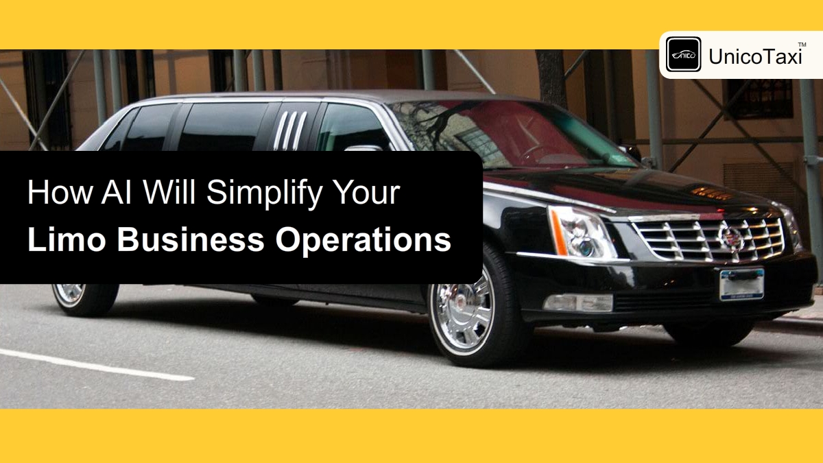 How AI Will Simplify Your Limo Business Operations?