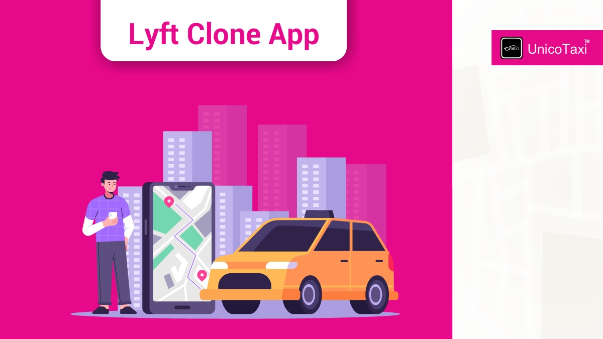 Step by Step Guide to Building LYFT Clone App