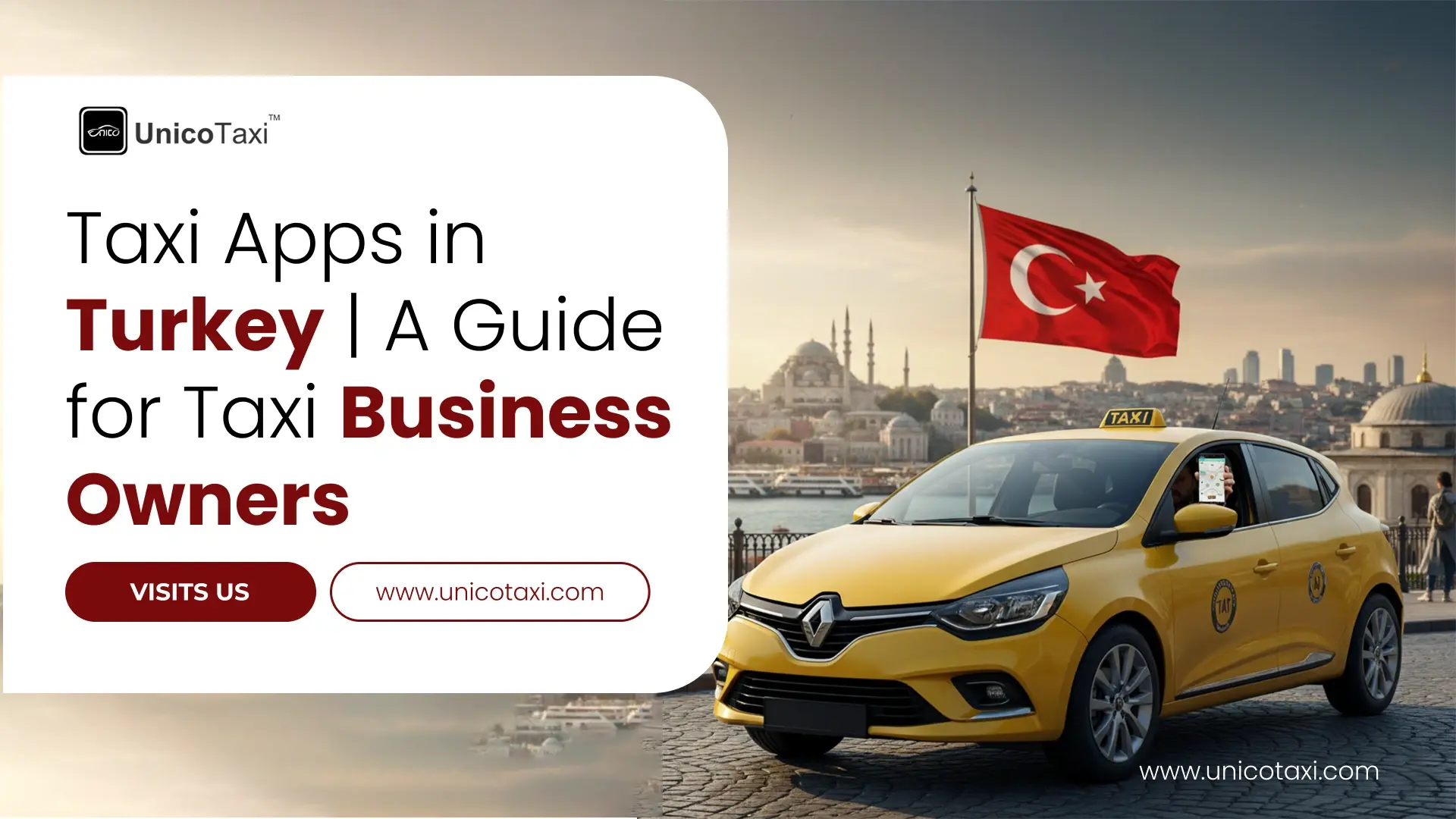 Taxi Apps in Turkey | A Guide for Taxi Business Owners