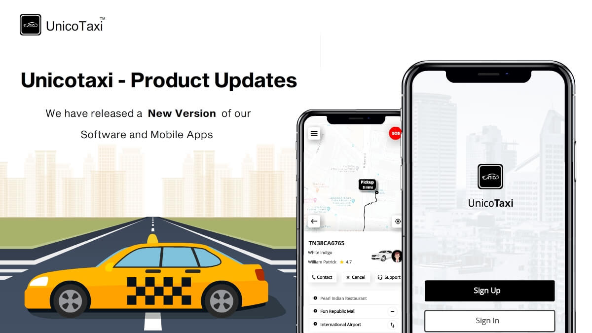 UnicoTaxi Product Updates: We Have Released a New Version of Our Software and Mobile Apps