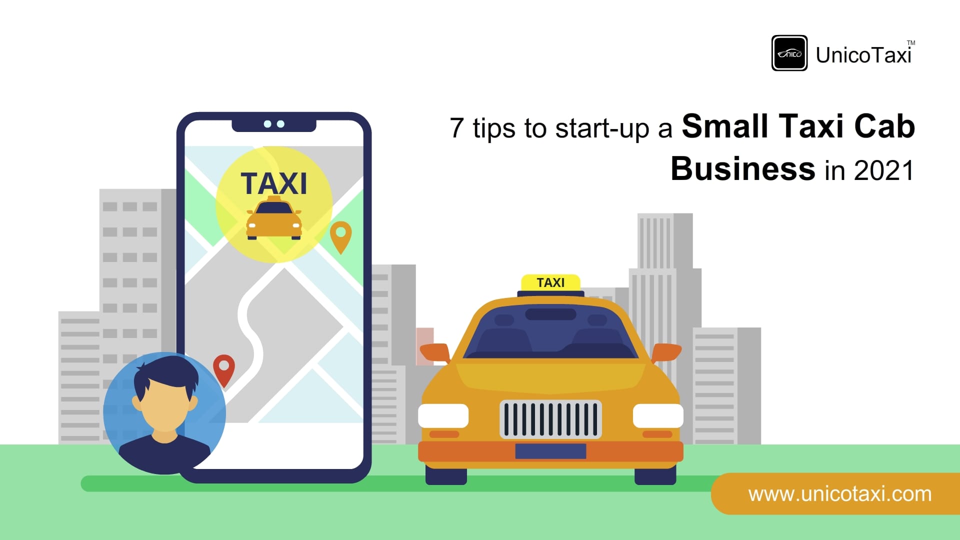7 Tips To Start-Up A Small Taxi Cab Business in 2022