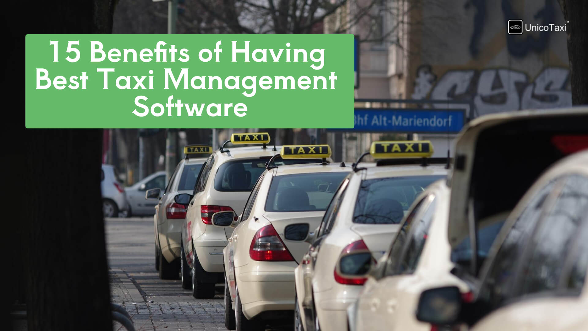 15 Benefits of Having Best Taxi Management Software