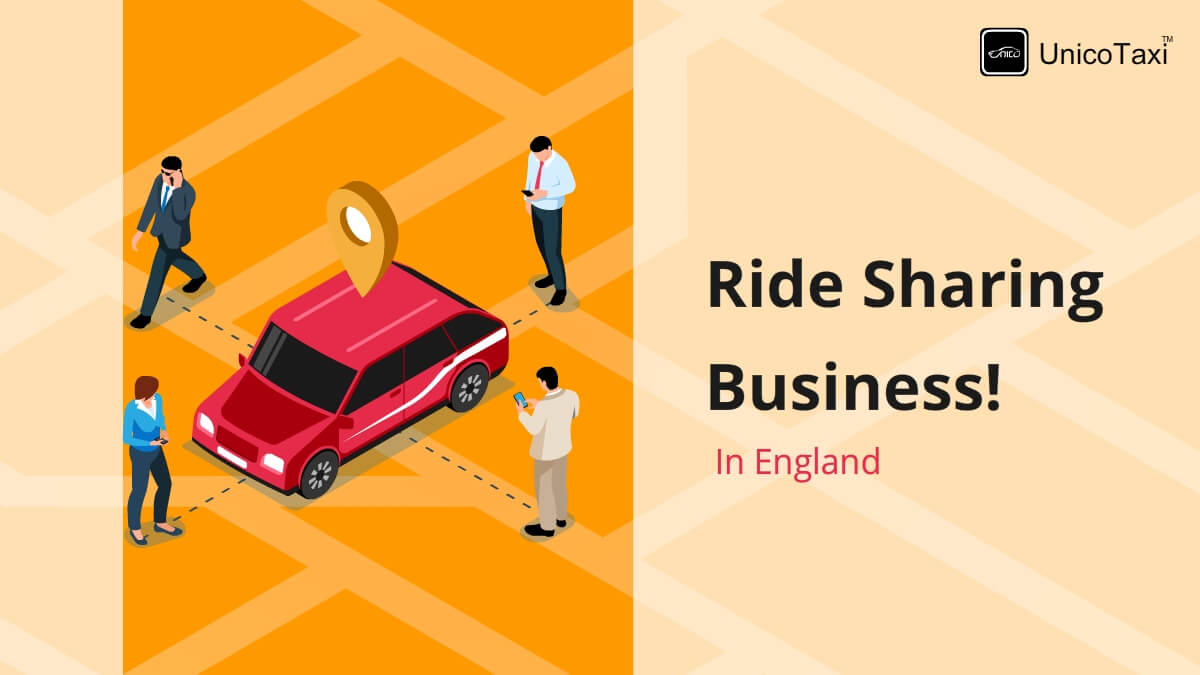 How to Start a Ride Sharing Business in England?