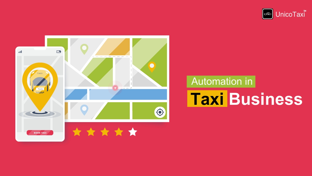 How to Implement Automation in Your Taxi Business?