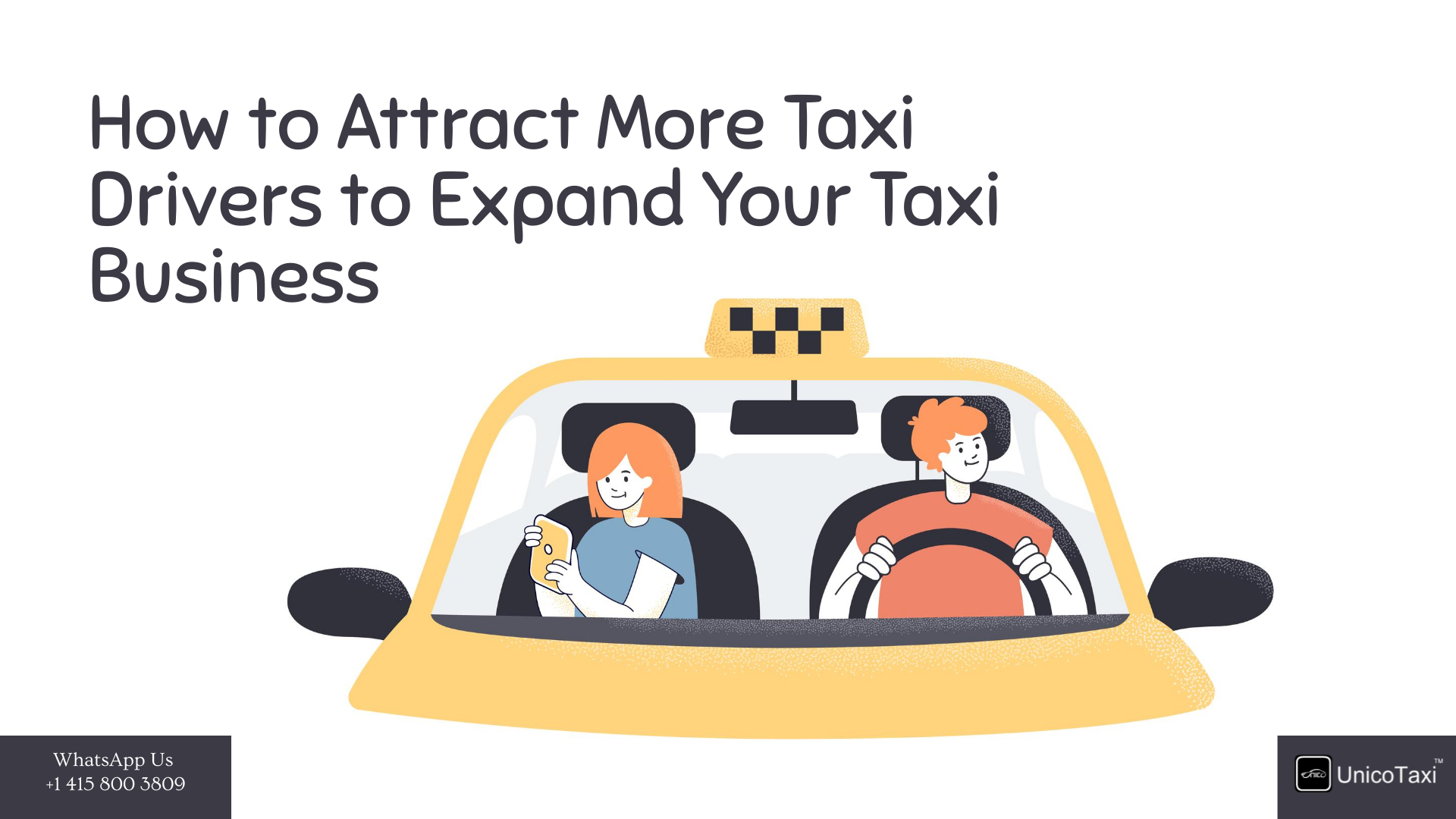How to Attract More Taxi Drivers to Expand Your Taxi Business?