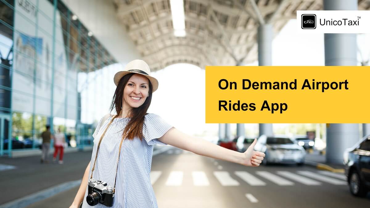 Impress Thousands of Airport Travellers by Launching an On-demand Airport Rides App
