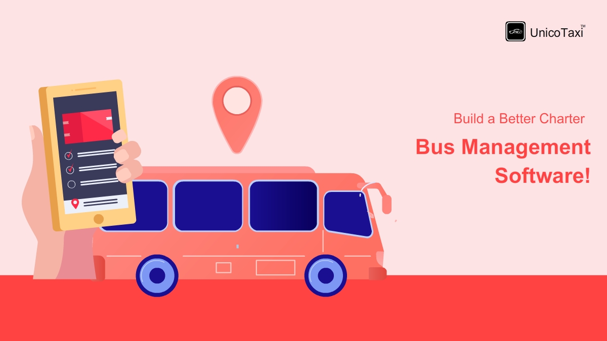A Simple Guide to Build A Charter Bus Management Software