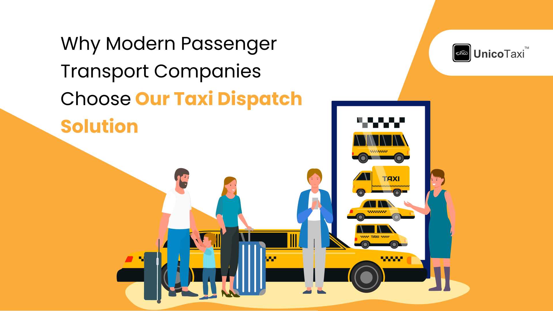 Why Modern Passenger Transport Companies Choose UnicoTaxi's Taxi Dispatch Solution