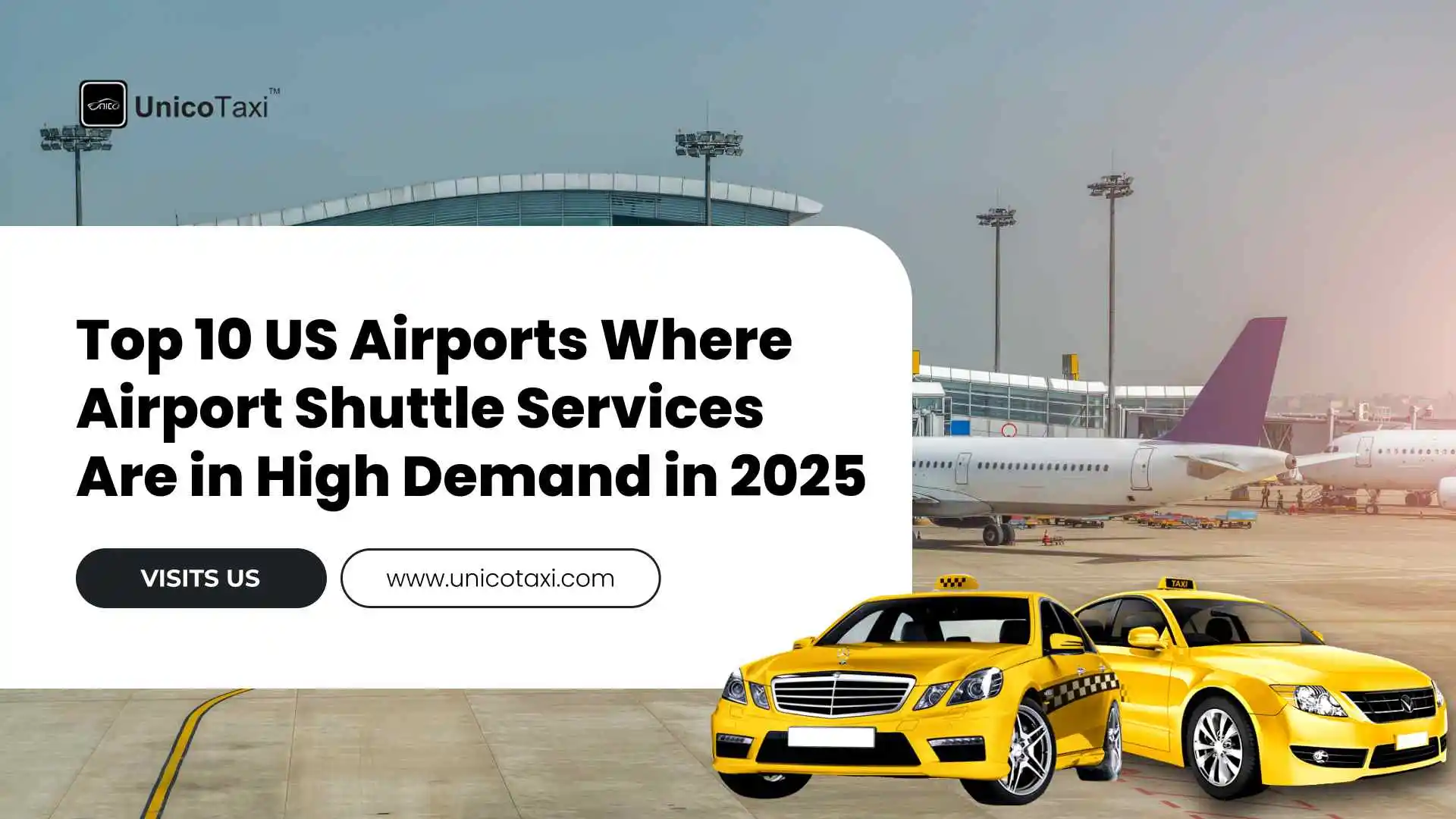 Top 10 US Airports Where Airport Shuttle Services Are in High Demand in 2025