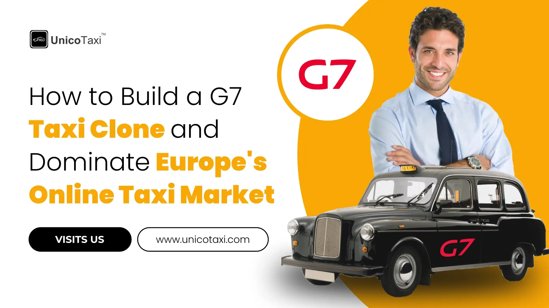 How to Build a G7 Taxi Clone and Dominate Europe's Online Taxi Market