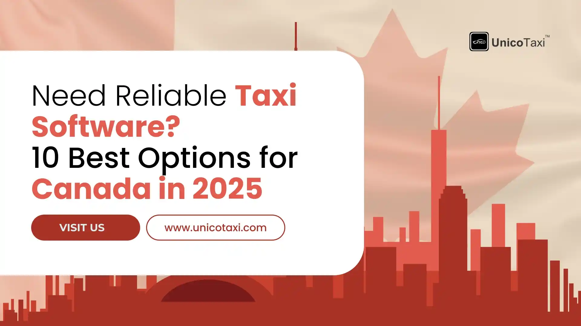 Top 10 Most Reliable Taxi Dispatch Software in Canada for 2025