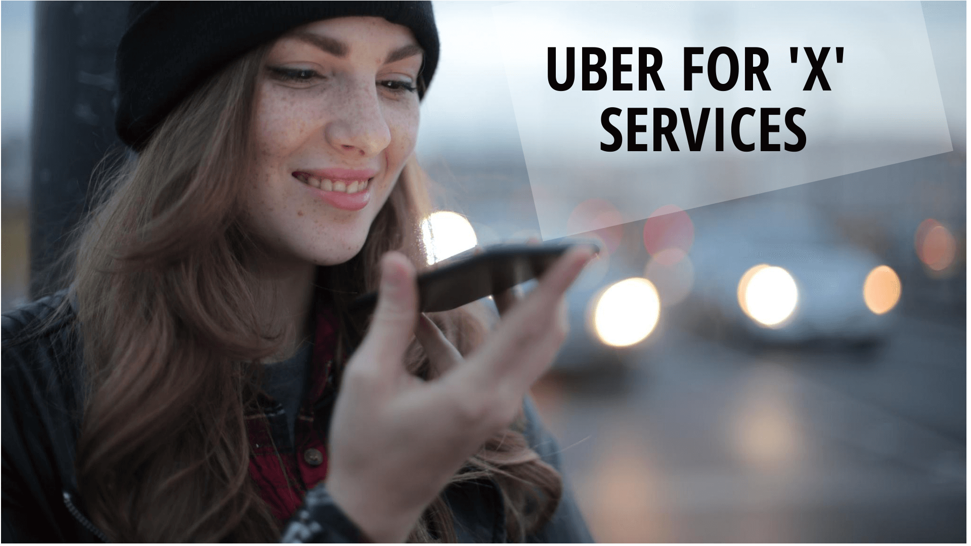 #ONE Guide: How to Start an Uber for X Services in 2022