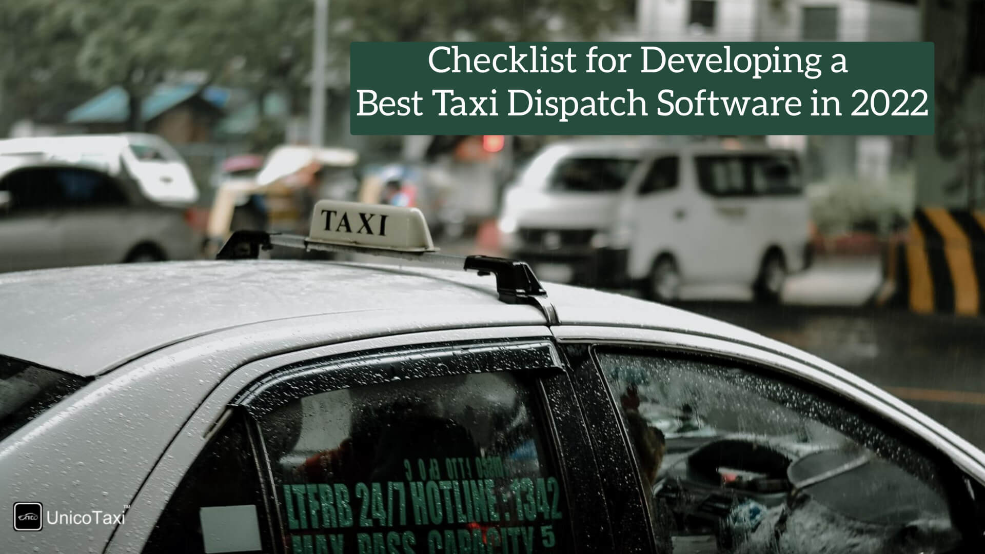 Checklist for Developing a Best Taxi Dispatch Software in 2022