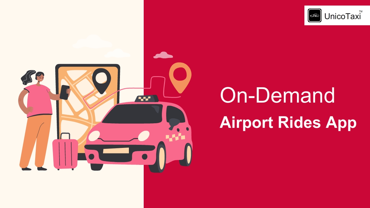 Step-by-Step Guide to Launch an On-Demand Airport Rides App