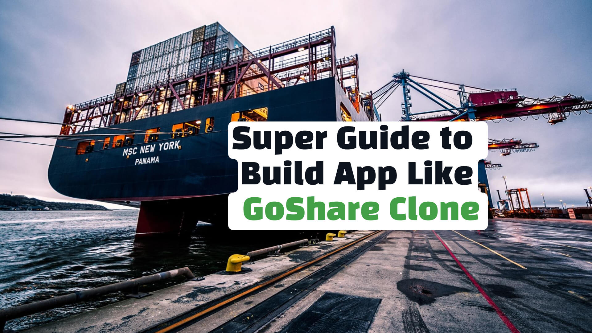 GoShare Clone: Super Guide to Build App Like GoShare