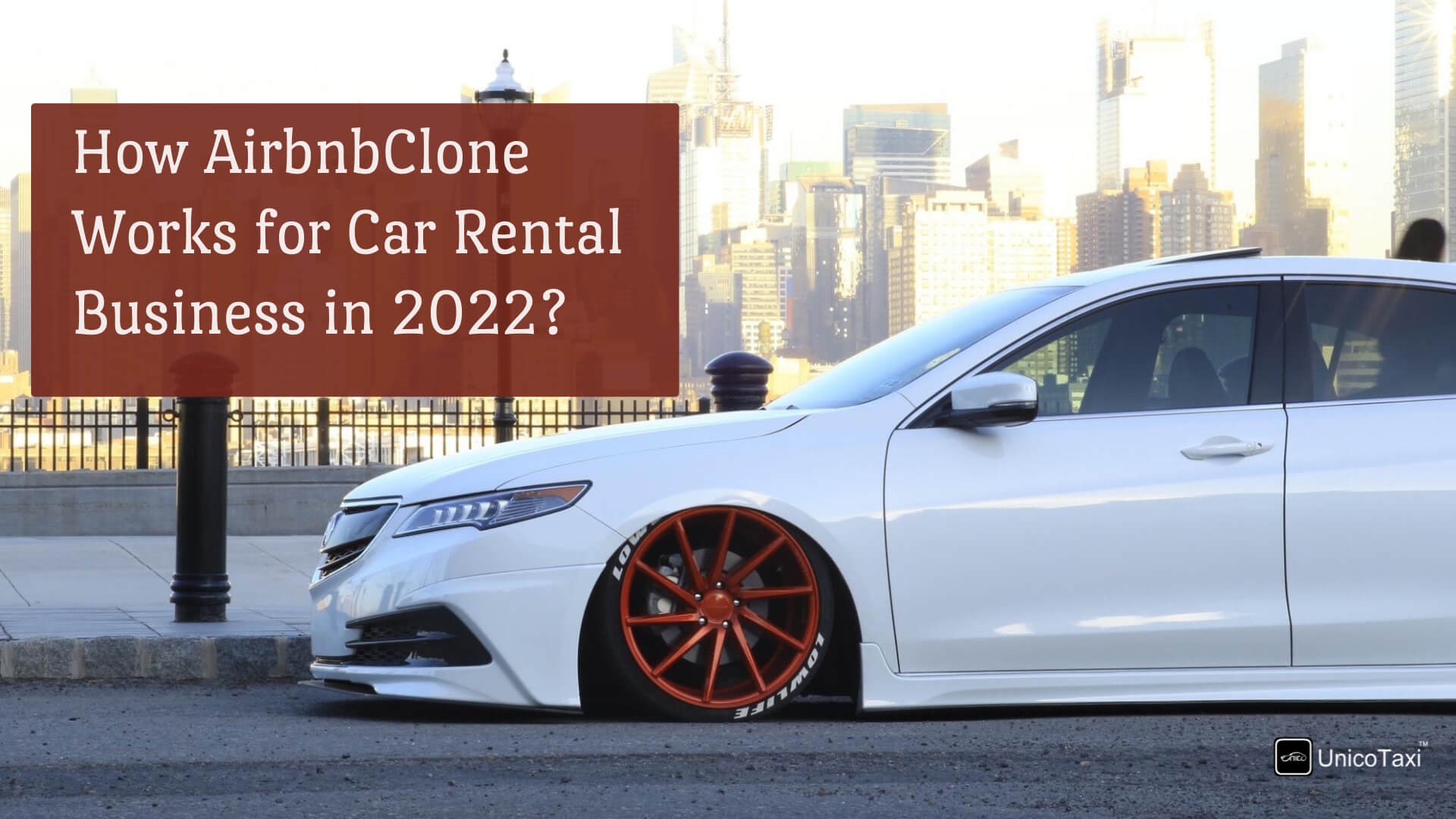 How Airbnb Clone Works for Car Rental Business in 2022?