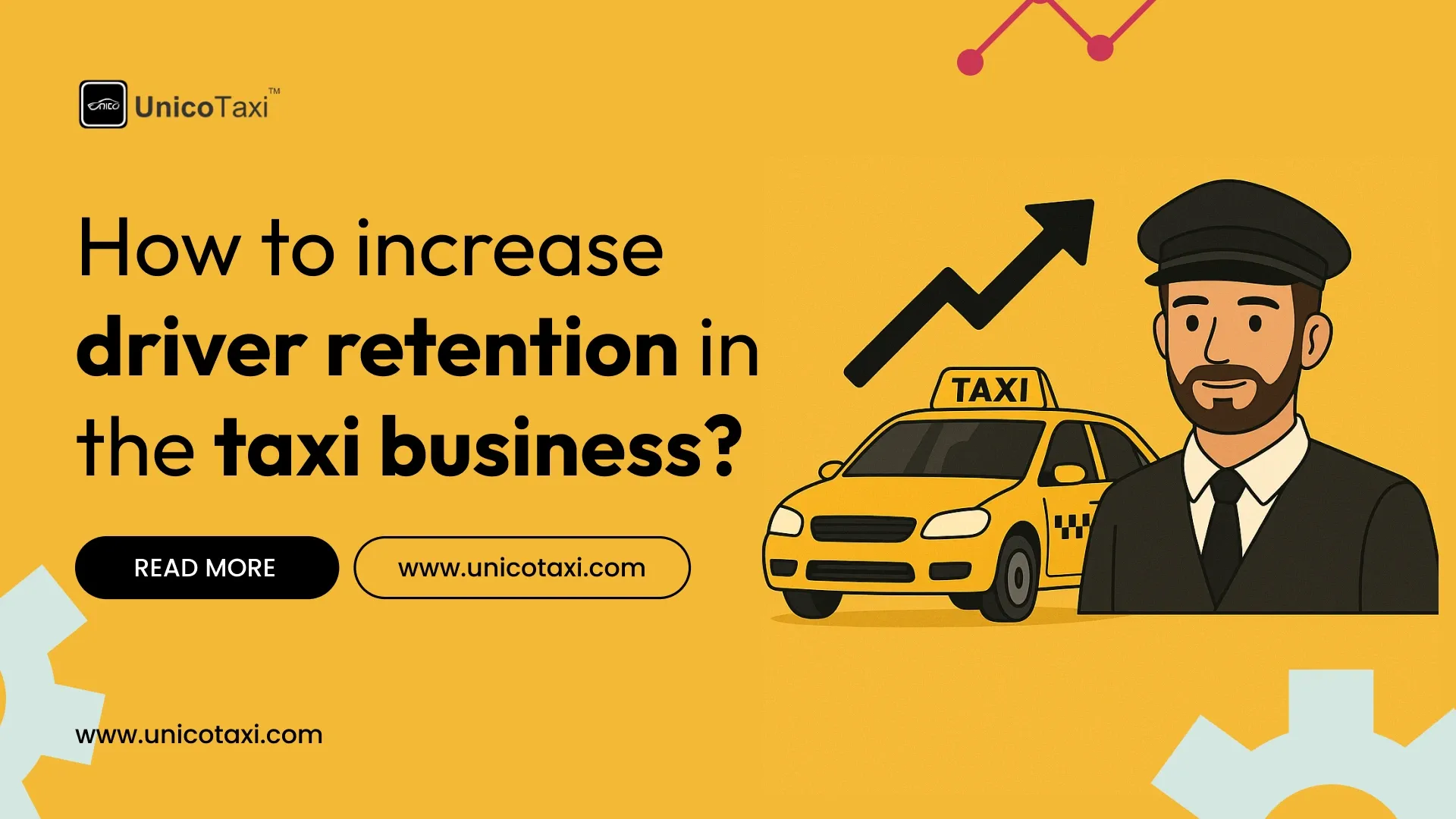 How to increase driver retention in the taxi business?